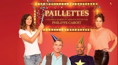 Théâtre : Paillettes