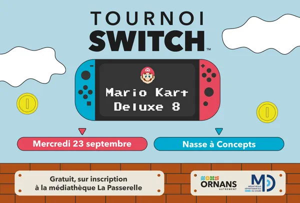 Tournoi Switch - Mario Kart Deluxe 8