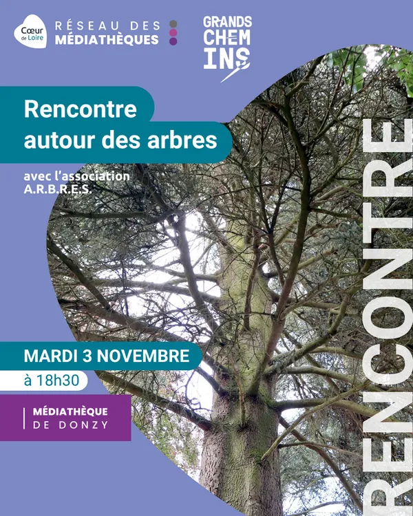 Rencontre autour des arbres en présence de l'association A.R.B.R.E.S.