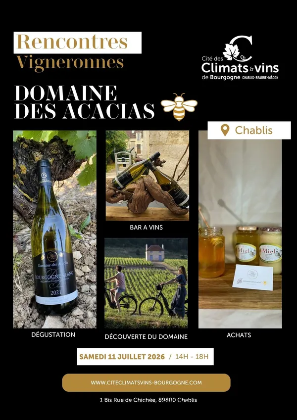 Rencontres Vigneronnes - Domaine des Acacias