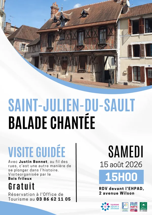 Visite guidée à St-Julien-du-Sault "Balade chantée"