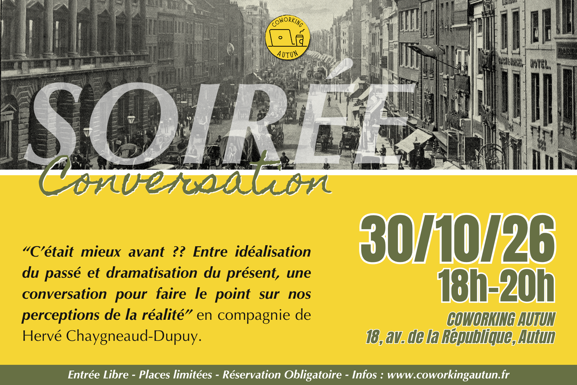 Coworking Autun - Soirée Conversation : Etait-ce mieux avant ?