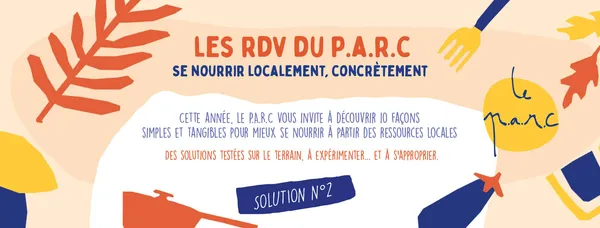 Rdv du Parc - Solution N°2 - Les plantes comestibles