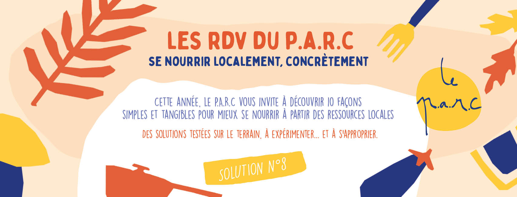 Rdv du P.a.r.c : Solution N°8 Le Glanage / Flash Glane