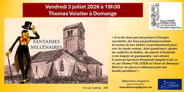 <<Fantaisie millénaires>> Spectacle promenade autour de la chapelle romane de Domange