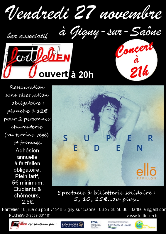 "Super Eden" Ello Papillon en concert