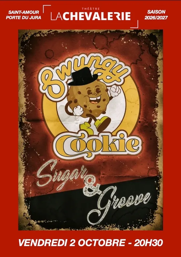 Swungy Cookie au théâtre de la Chevalerie