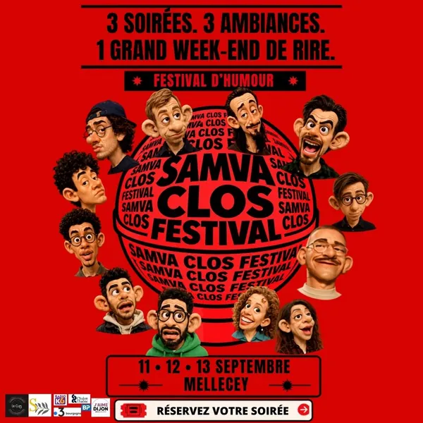 SAMVA CLOS FESTIVAL – Festival d’humour à Mellecey