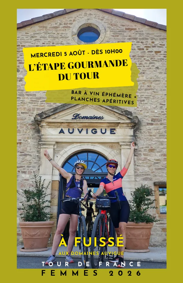 L'Étape Gourmande du Tour – Domaines Auvigue