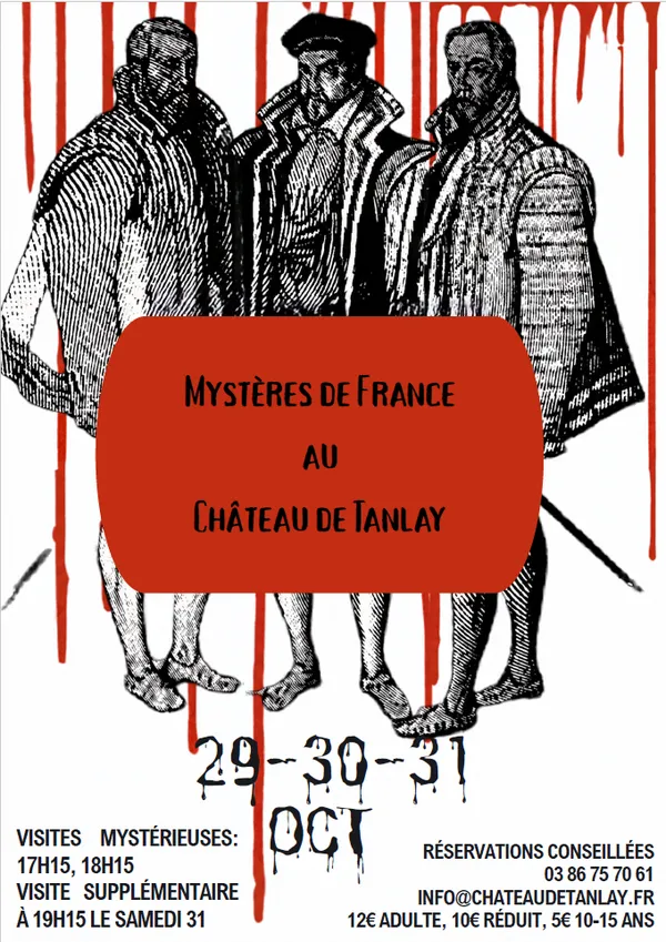 Mystères de France au Château de Tanlay