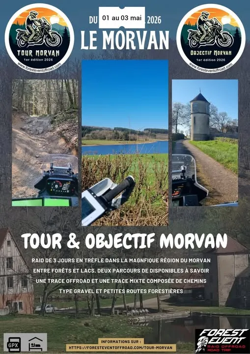 Tour et Objectif Morvan