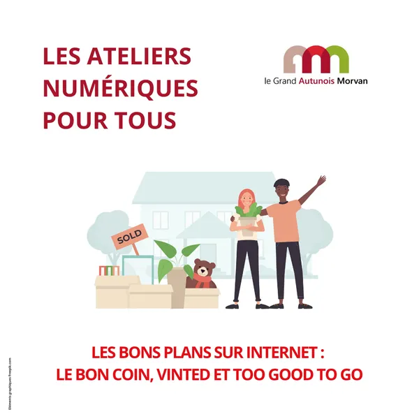 Atelier numérique - Les bons plans sur Internet : Leboncoin, Vinted et Too Good To Go