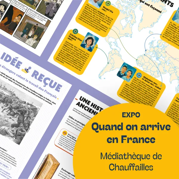 Exposition "Quand on arrive en France"