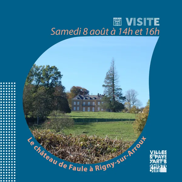 Visites guidées du château de Faule