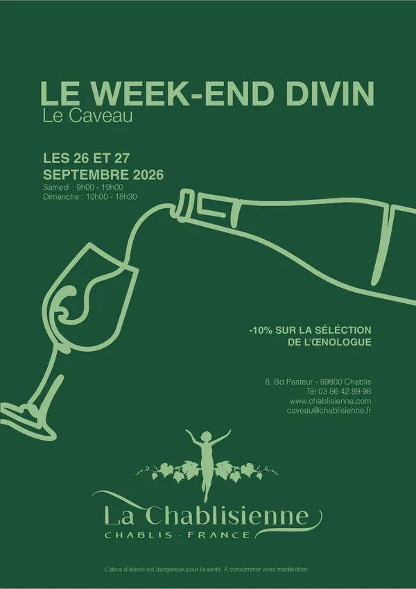Week-end Divin à La Chablisienne