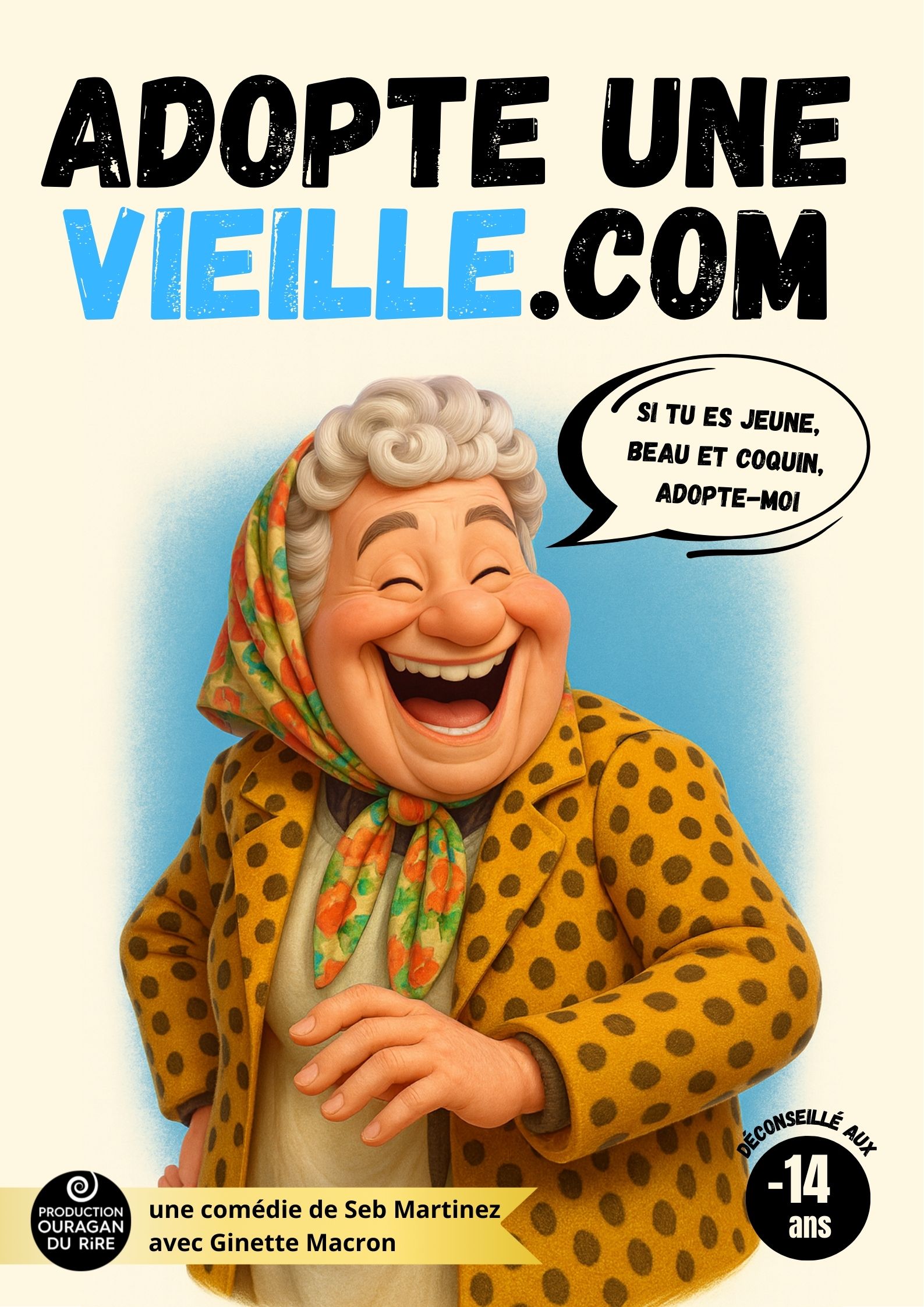 Spectacle "Adopte une vieille.com"