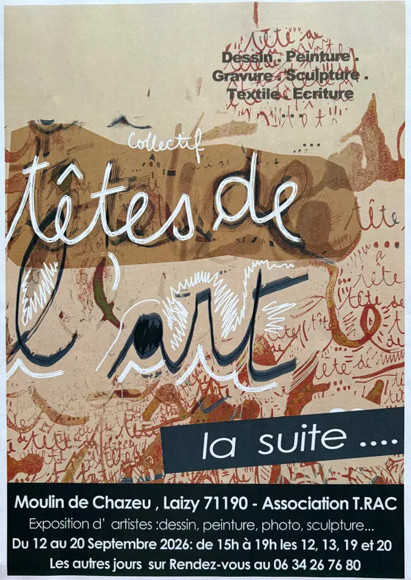 Exposition du collectif "Têtes de l'Art" : dessin; peinture, photo, sculpture...