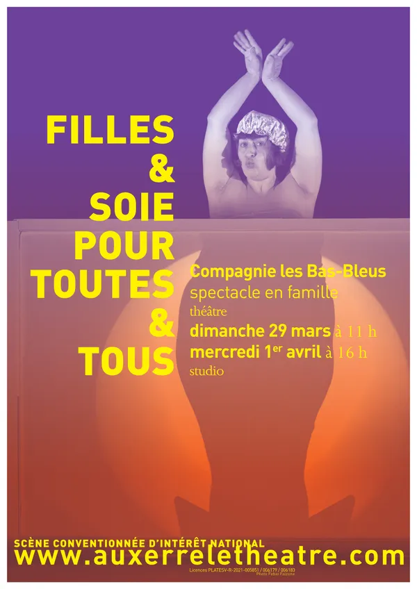 Filles & Soie pour toutes & tous