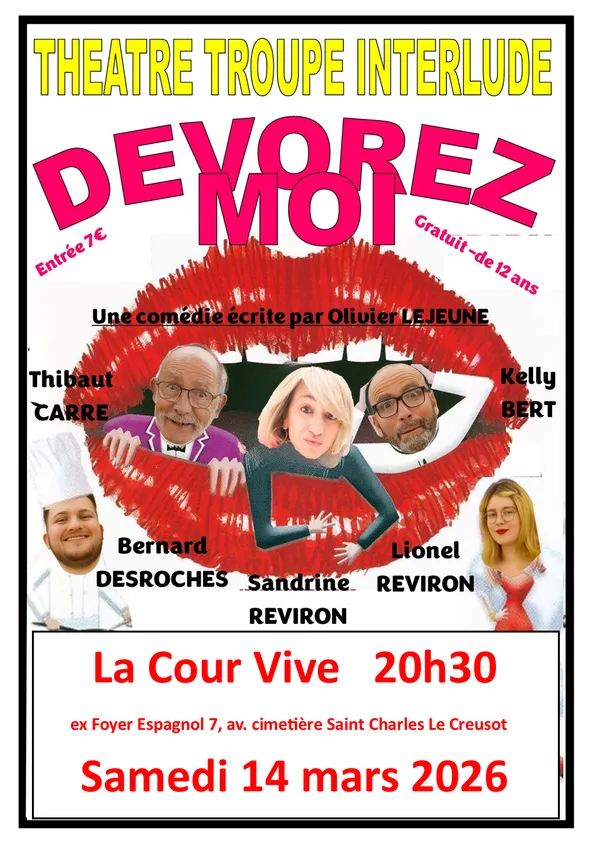 Représentation de théâtre : "Dévorez-moi" par la troupe Interlude