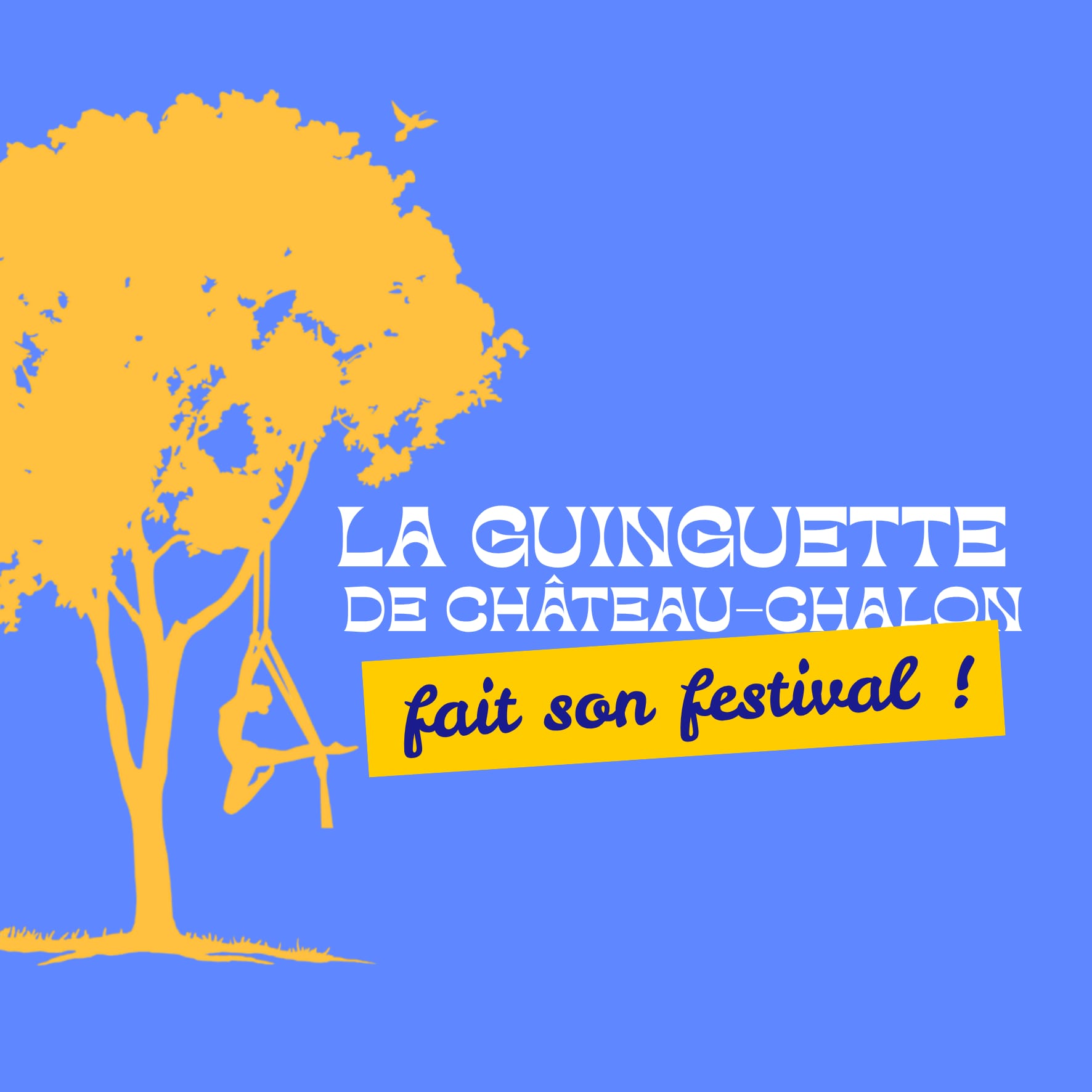 La guinguette de Château-Chalon fait son festival