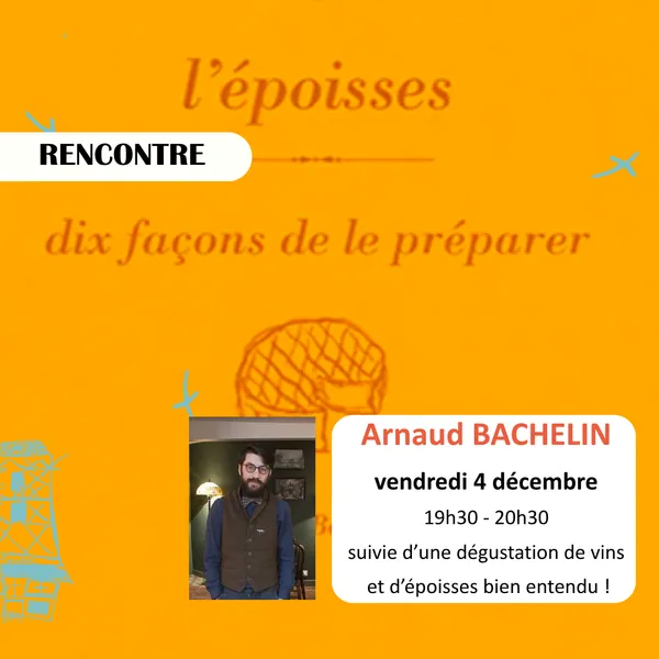 Rencontre autour de l'époisses