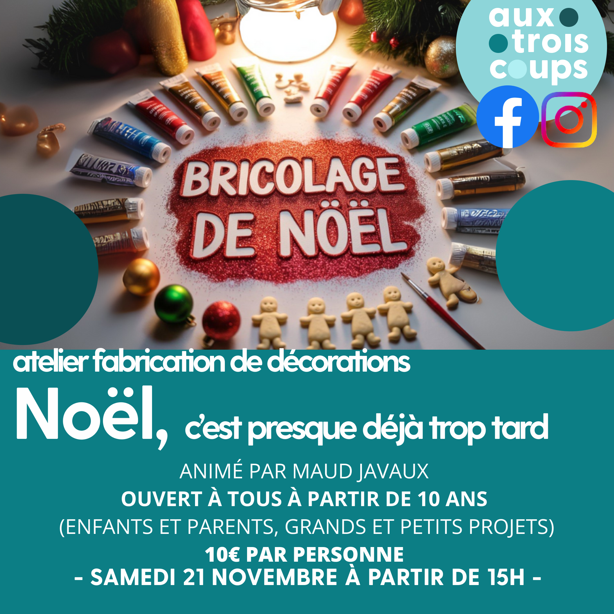 Atelier décorations de Noël, c'est presque déjà trop tard