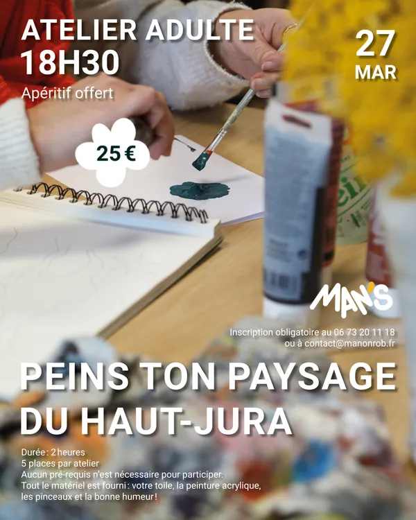 Atelier "Peins ton paysage du Haut-Jura"