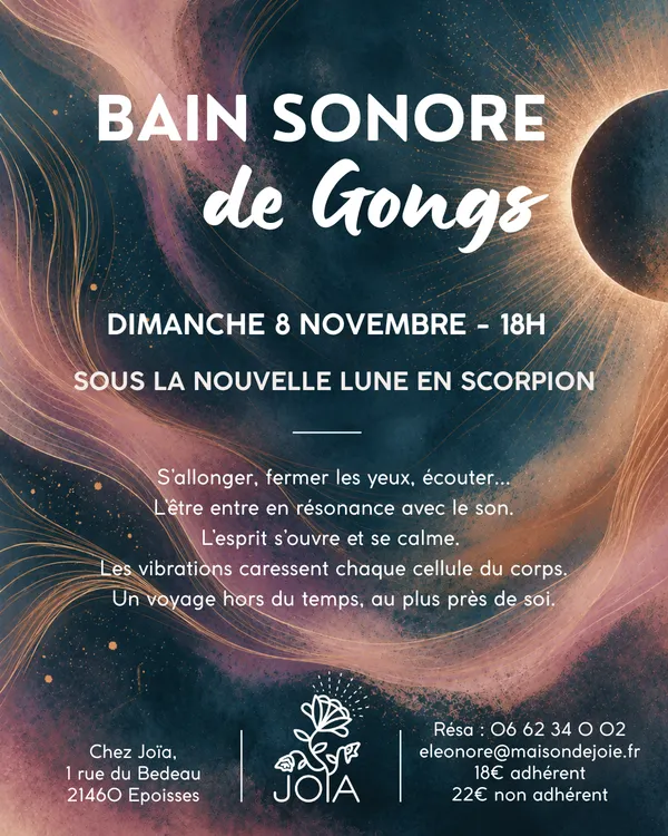 Bain de Gongs - dans le ventre de la Nuit, nouvelle lune en Scorpion