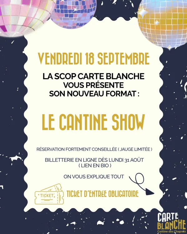 Le Cantine Show