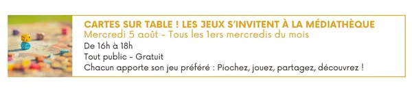 Cartes sur tables ! les jeux s'invitent à la médiathèque