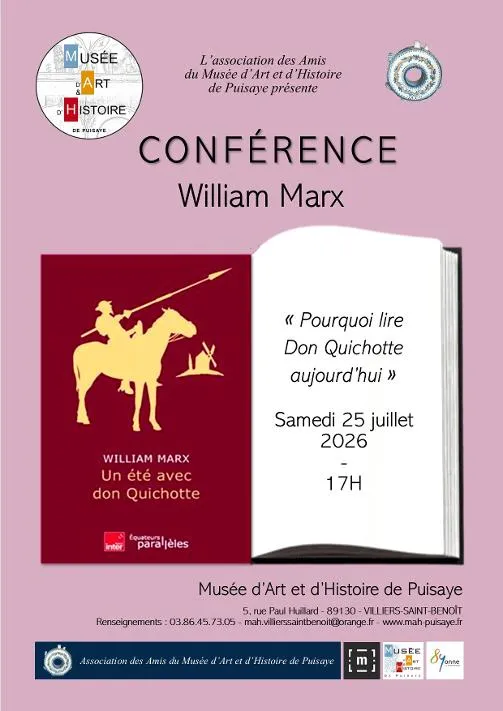 Conférence Willian Marx "Pourquoi lire Don Quichotte aujourd'hui"