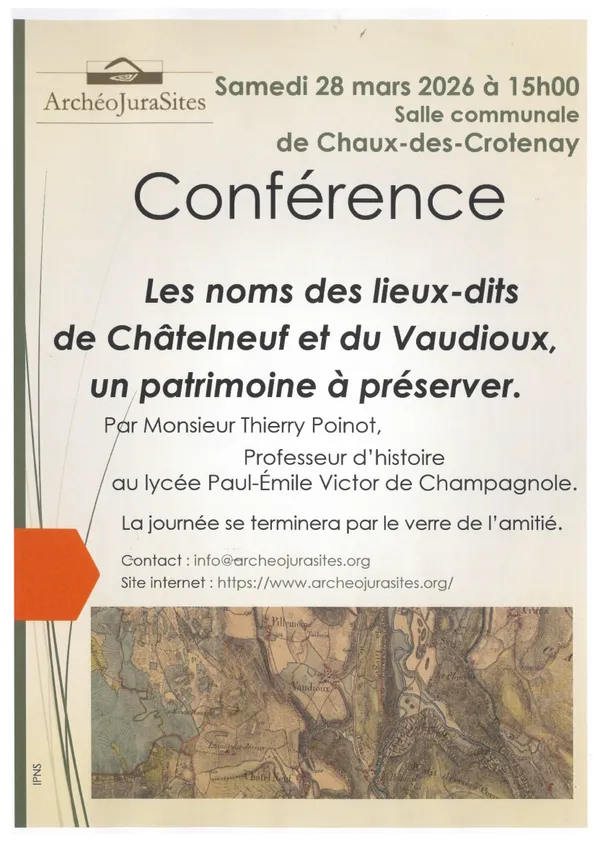 Conférence «Les noms des lieux-dits de Châtelneuf et du Vaudioux, patrimoine à préserver»