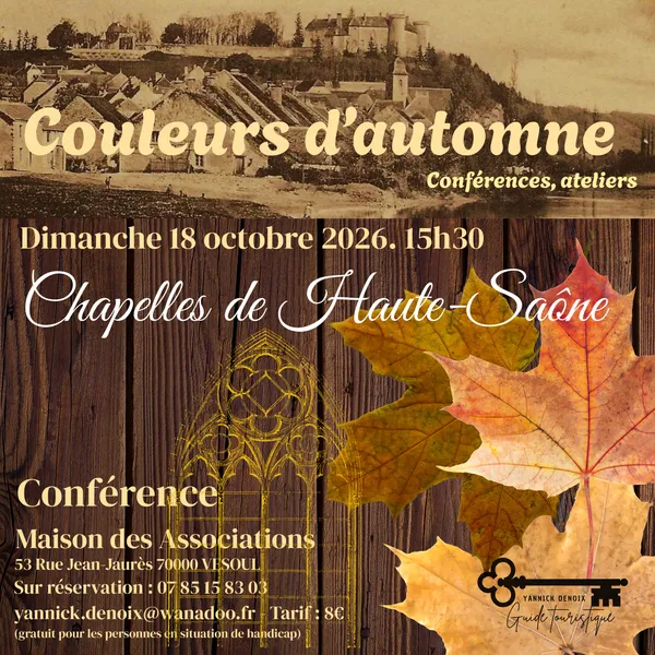 Conférence: Couleurs d'automne Chapelles de Haute-Saône