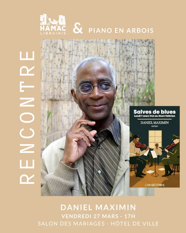 Rencontre avec Daniel Maximin