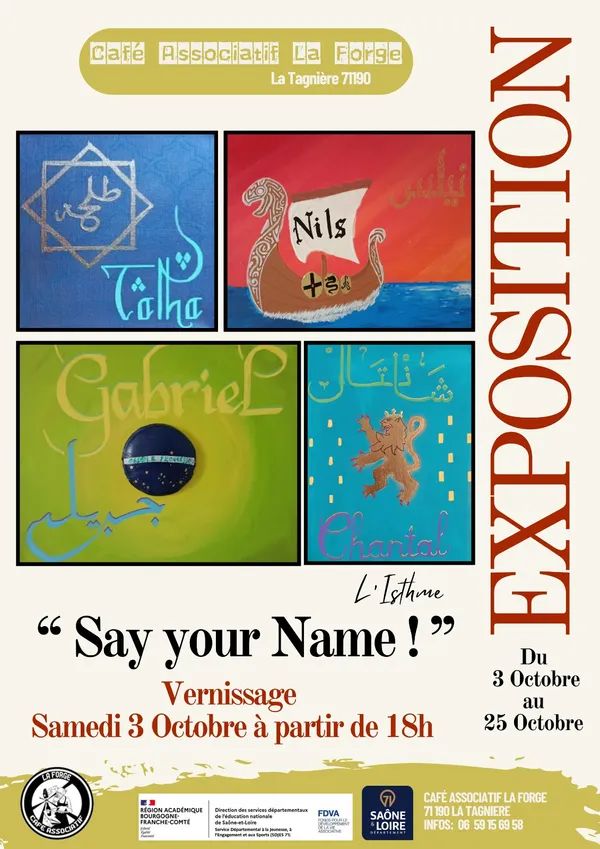 Exposition "Say your name" par l'Isthme