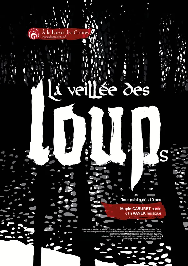 Les contes qui dépotent : LA VEILLÉE DES LOUPS par Mapie Caburet et Jan Vanek