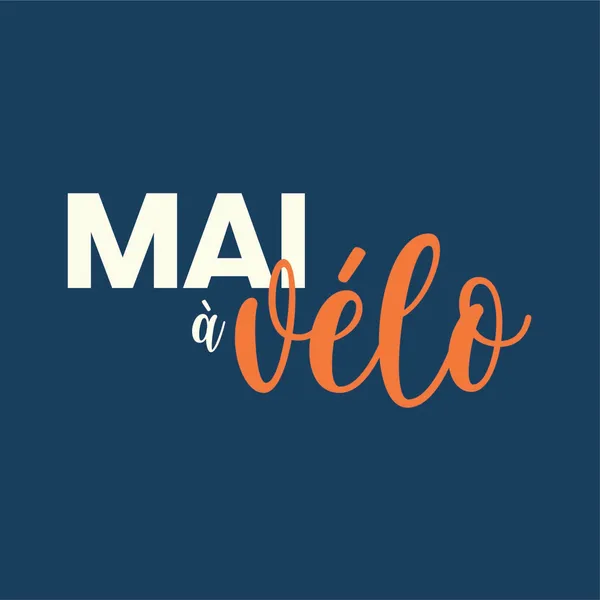 Challenge Mai à vélo avec Vélocité