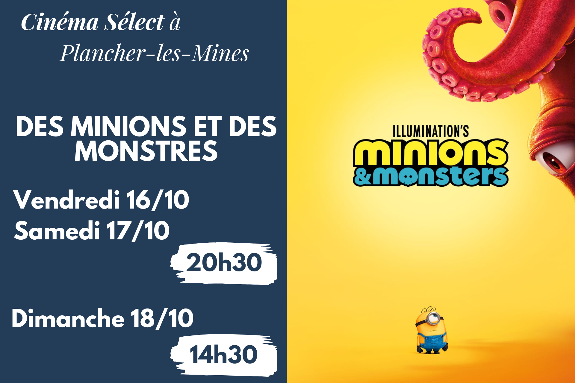 Film "DES MINIONS ET DES MONSTRES " au CINEMA SELECT à PLANCHER-les-MINES