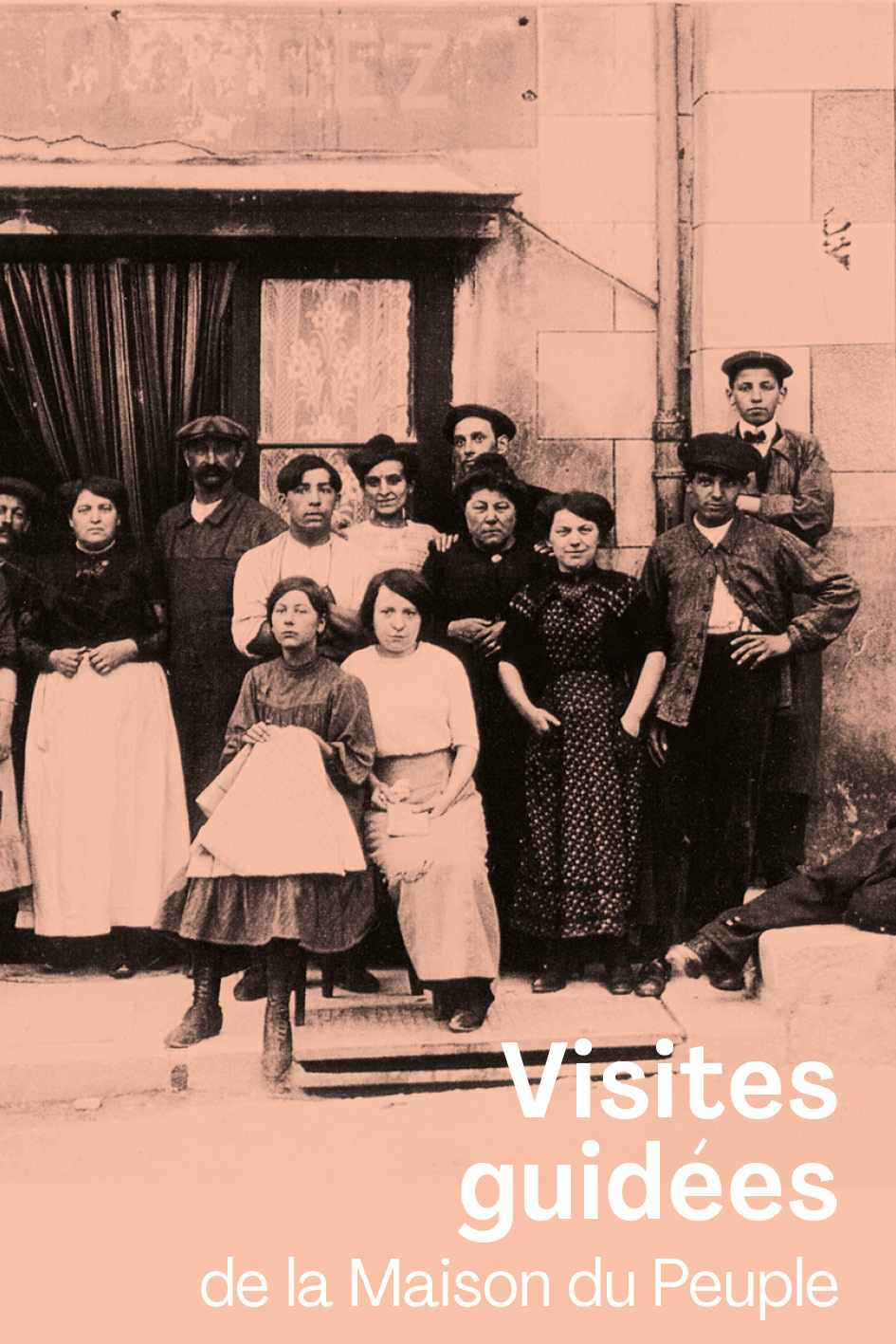La fraternelle - visites guidées de la Maison du Peuple
