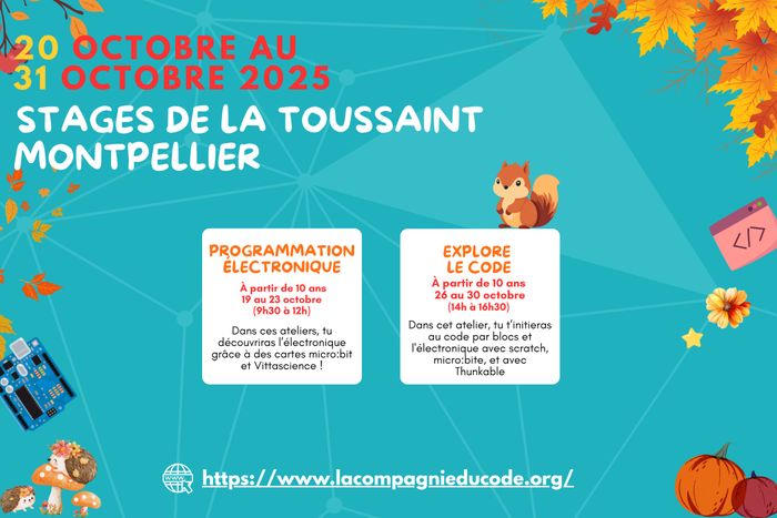 Les stages vacances de Toussaint sont là ! Code, Création de jeux vidéo, électroniques ..
