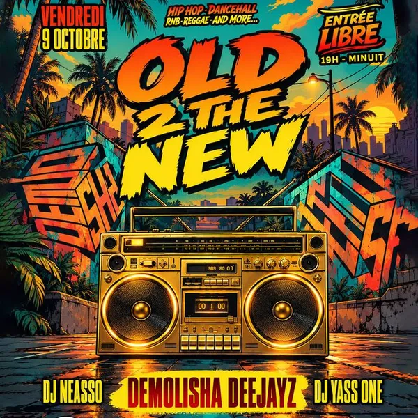 OLD 2 THE NEW // DJ SET : DEMOLISHA DEEJAYS: NEASSO & YASS ONE