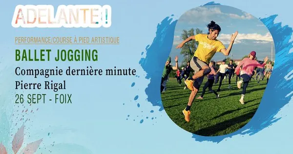 Ballet Jogging de la Compagnie dernière minute - Pierre Rigal