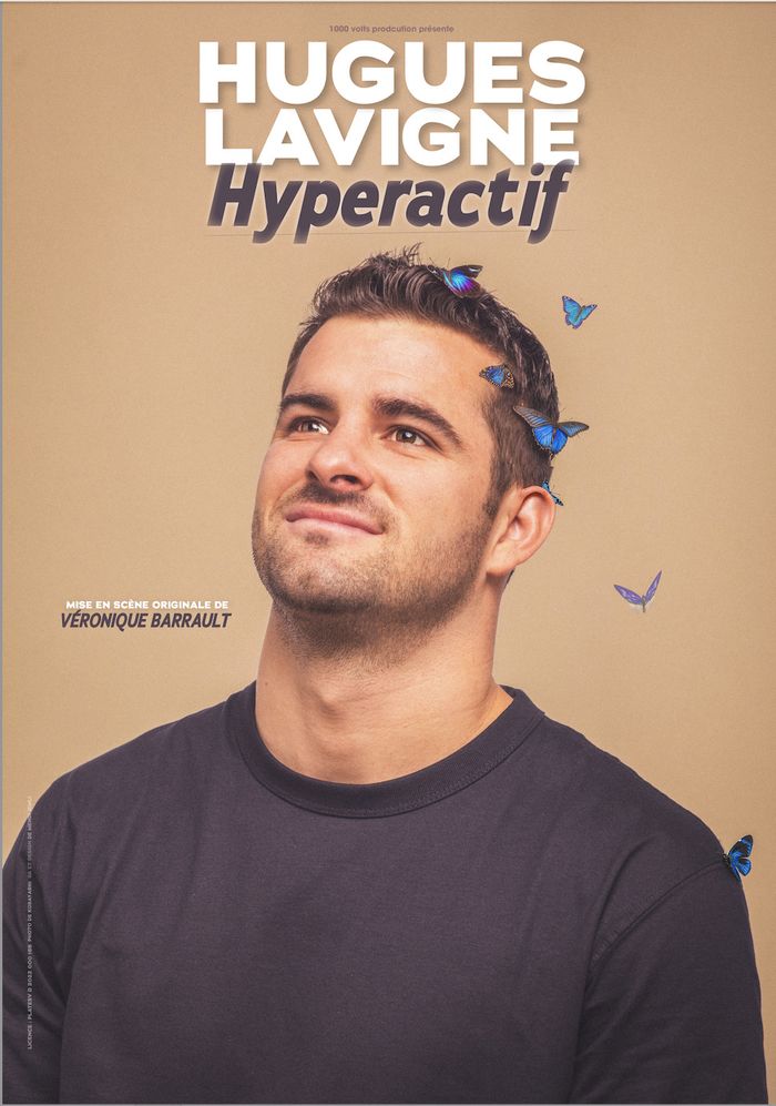 Hugues Lavigne dans Hyperactif