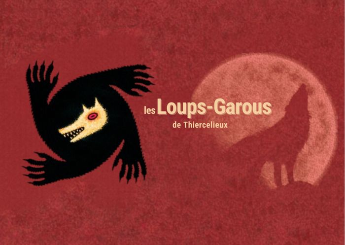 Session Loups-garous de Thiercelieux