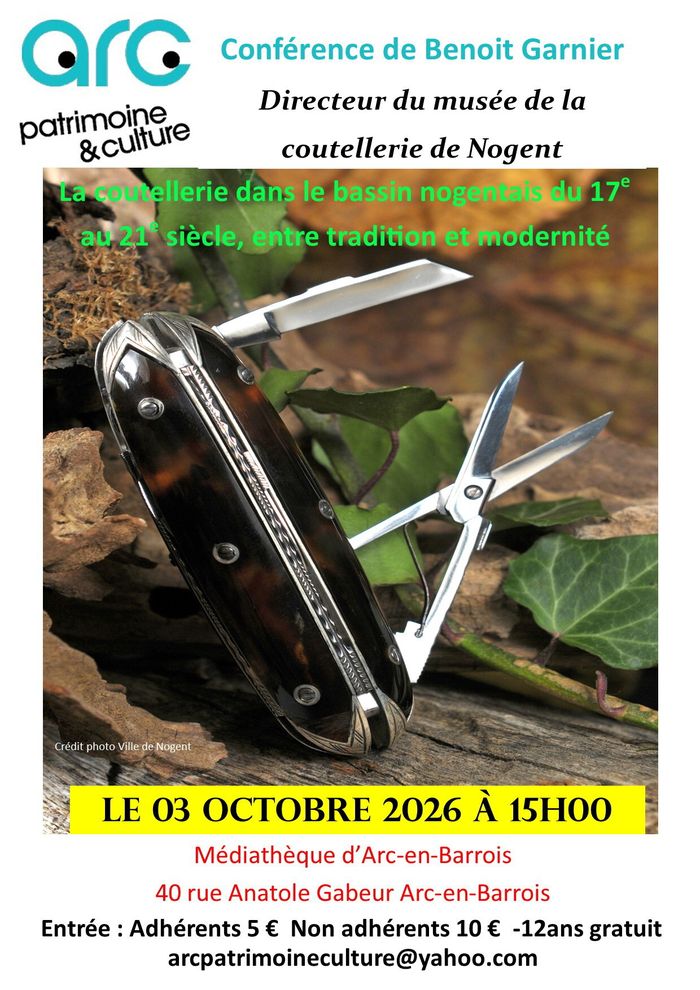 Conférence APC : La coutellerie dans le bassin nogentais du 17è au 21è siècle, entre tradition et modernité