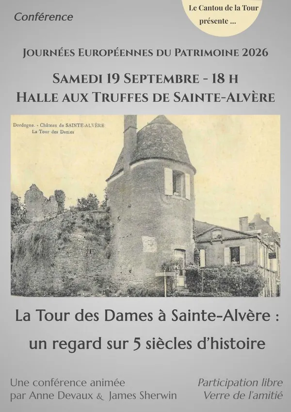 La Tour des Dames à Sainte-Alvère : un regard sur 5 siècles d'histoire