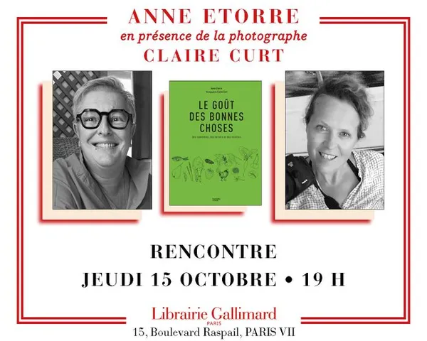 Anne Etorre présente « Le Goût des bonnes choses » en présence de la photographe Claire Curt