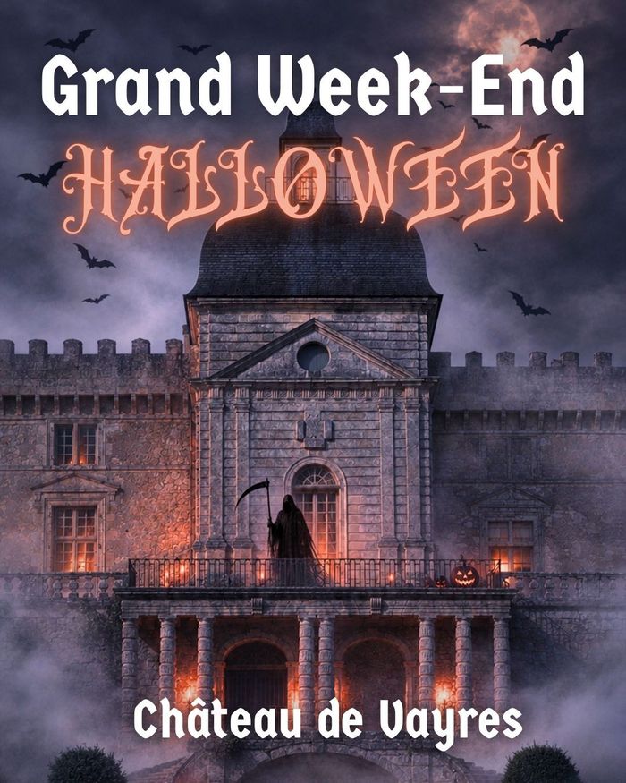Grand week-end d'Halloween au Château de Vayres