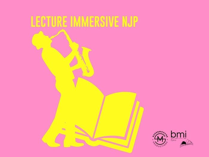 Lecture Immersive Spéciale « NJP »