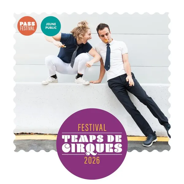 Festival Temps de Cirques • Spectacle : DEMAIN HIER • Les Enfants Sérieux